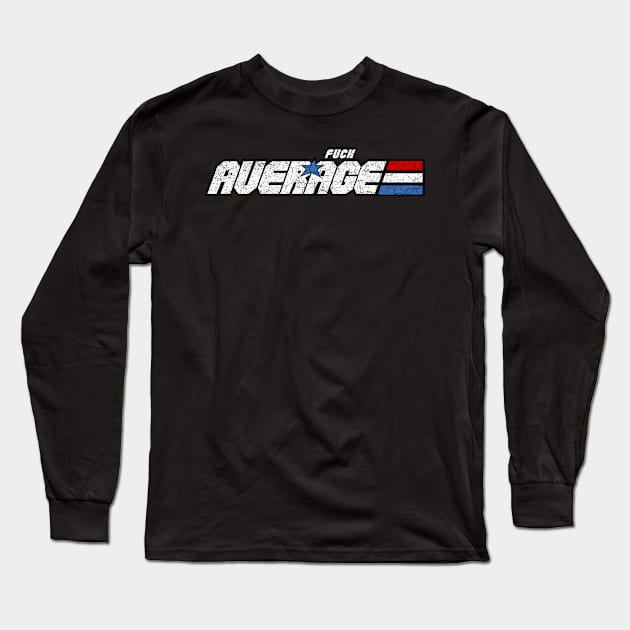 Average Long Sleeve T-Shirt by Merchsides